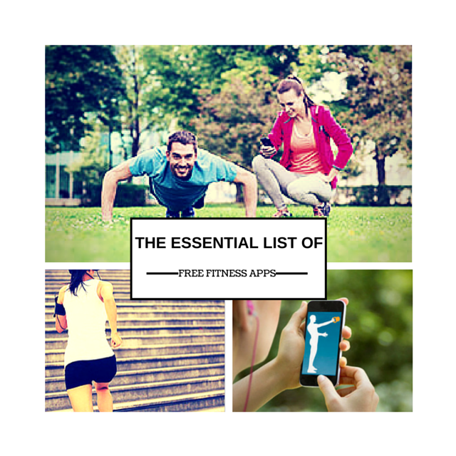 The Essential List Of Free Fitness Apps